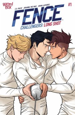 Fence Challengers: Long Shot #1 (eBook, PDF) - Pacat, C. S.