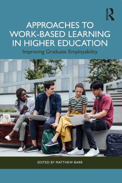 Approaches to Work-Based Learning in Higher Education (eBook, PDF)