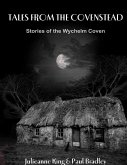 Tales from the Covenstead: Stories of the Wychelm Coven (eBook, ePUB)