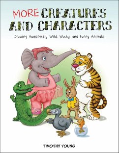 More Creatures and Characters (eBook, ePUB) - Young, Timothy