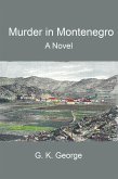 Murder in Montenegro (eBook, ePUB) Murder in Montenegro (eBook, ePUB)