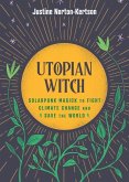 Utopian Witch (eBook, ePUB) Utopian Witch (eBook, ePUB)