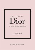 Little Book of Dior (eBook, ePUB) Little Book of Dior (eBook, ePUB)