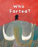 Who Farted? (eBook, PDF) Who Farted? (eBook, PDF)