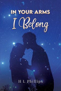 Cover In Your Arms I Belong (eBook, ePUB)