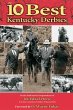 The 10 Best Kentucky Derbies (eBook,... - Bild 1