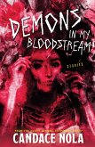 Demons In My Bloodstream (eBook, ePUB)