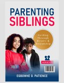 Parenting Siblings (eBook, ePUB)