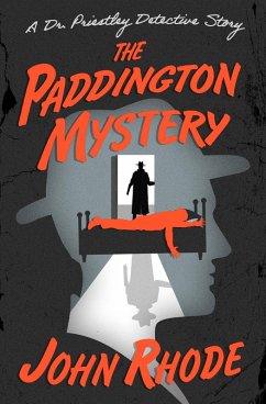 The Paddington Mystery (eBook, ePUB) - Rhode, John