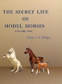 The Secret Life of Model Horses (eBook, ePUB)