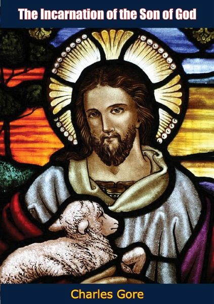 Incarnation of the Son of God (eBook, ePUB)