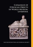 Catalogue of Etruscan Objects in World Museum, Liverpool (eBook, PDF)