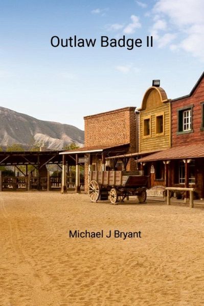 Outlaw Badge II (eBook, ePUB)
