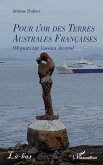 Pour l'or des Terres Australes Françaises (eBook, PDF)