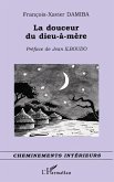 La douceur du dieu-à-mère (eBook, PDF)