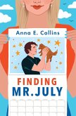 Finding Mr. July (eBook, ePUB)