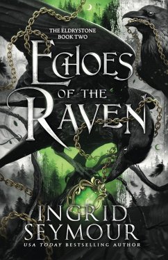 Echoes of the Raven (eBook, ePUB) - Seymour, Ingrid