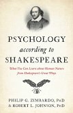 Psychology According to Shakespeare (eBook, ePUB) Psychology According to Shakespeare (eBook, ePUB)