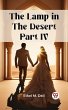 Lamp in the Desert PART IV (eBook, ePUB) - Bild 1