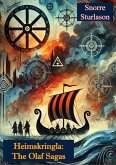 Heimskringla the Olaf Sagas (eBook, ePUB) Heimskringla the Olaf Sagas (eBook, ePUB)