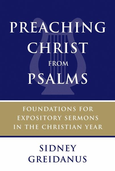 Preaching Christ from Psalms (eBook, ePUB)