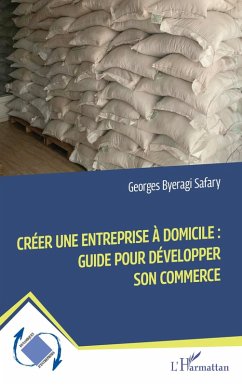 Cover Créer une entreprise à domicile : Guide pour développer son commerce (eBook, ePUB)