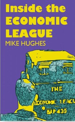 Cover Inside the Economic League (eBook, ePUB)