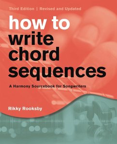 How to Write Chord Sequences (eBook, ePUB) - Rooksby, Rikky