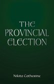 Provincial Election (eBook, ePUB)