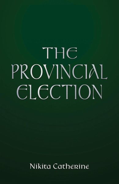 Provincial Election (eBook, ePUB)