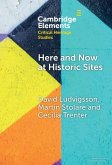 Here and Now at Historic Sites (eBook, ePUB)