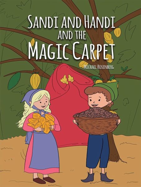 Sandi and Handi and the Magic Carpet (eBook, ePUB) Sandi and Handi and the Magic Carpet (eBook, ePUB)