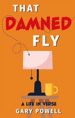 That Damned Fly (eBook, ePUB) - Powell, Gary