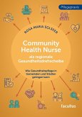 Community Health Nurse als regionale Gesundheitsdrehscheibe (eBook, ePUB)