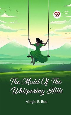 Cover Maid Of The Whispering Hills (eBook, ePUB)
