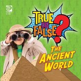 True or False? The Ancient World (eBook, PDF)