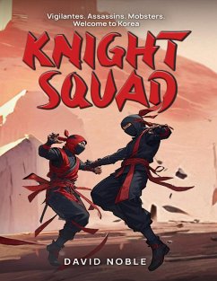 Knight Squad (eBook, ePUB) - Noble, David