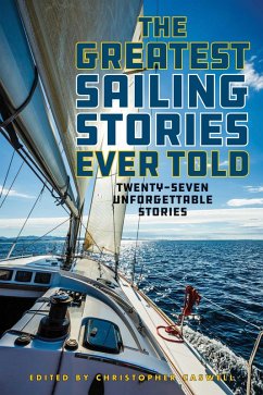 Cover The Greatest Sailing Stories Ever Told (eBook, ePUB)