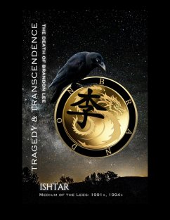 Tragedy & Transcendence- The Death of Brandon Lee (eBook, ePUB) - Ishtar