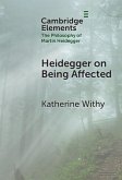 Heidegger on Being Affected (eBook, PDF) Heidegger on Being Affected (eBook, PDF)