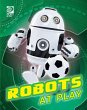 Robots at Play (eBook, PDF) - Bild 1