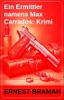 Ein Ermittler namens Max Carrados:... - Bild 1