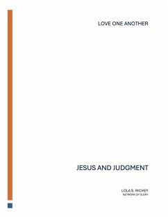 Jesus and Judgment (eBook, ePUB) - Richey, Lola