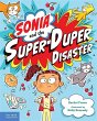 Sonia and the Super-Duper Disaster... - Bild 1