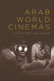 Arab World Cinemas (eBook, ePUB) Arab World Cinemas (eBook, ePUB)