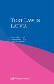 Tort Law in Latvia (eBook, PDF)