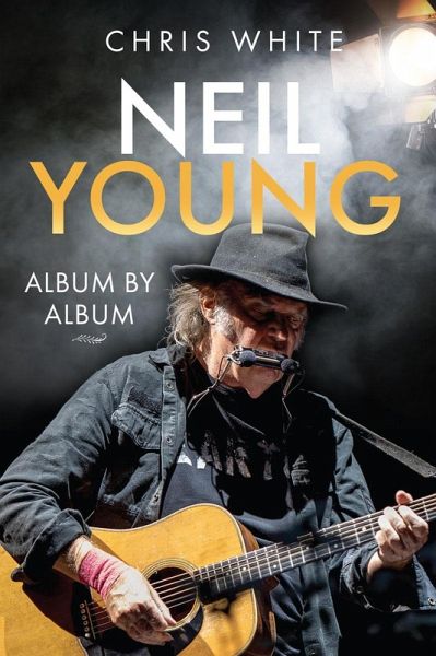 Neil Young (eBook, ePUB) Neil Young (eBook, ePUB)