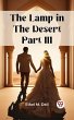 Lamp in the Desert PART III (eBook,... - Bild 1