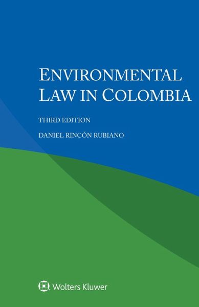 Environmental Law in Colombia (eBook, ePUB)