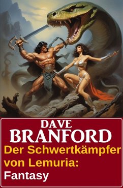 Cover Der Schwertkämpfer von Lemuria: Fantasy: Dhakmuun 1 (eBook, ePUB)
